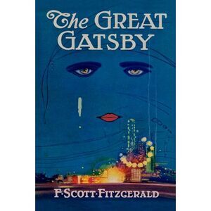 The Great Gatsby -- F. Scott Fitzgerald